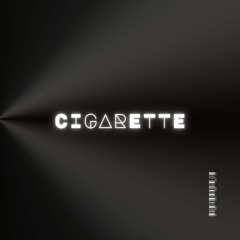 Cigarette feat. LXNESXME (prod. by 1ohmygon)
