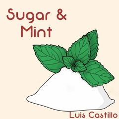 Sugar & Mint