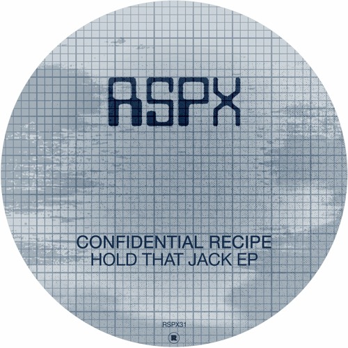 Confidential Recipe - Hold That Jack
