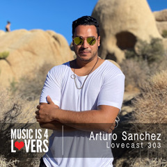 Lovecast 303 - Arturo Sanchez [MI4L.com]