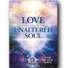 Love and a Map to the Unaltered Soul - 7:03