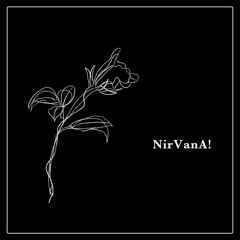 NirVanA !