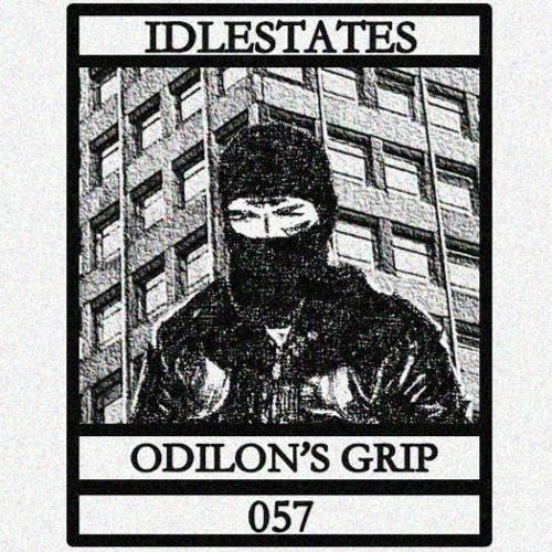 IDLESTATES057 - Odilon's Grip