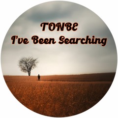 Tonbe - I've Been Searching - Free Download