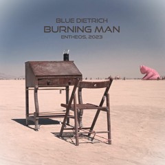 blue Dietrich Live @ Entheos, Burning Man 2023