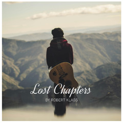 Robert Klass - Lost Chapters