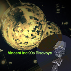 Vincent Inc - 90s Risovoye