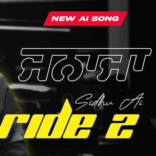 Last Ride2 Sidhu Moosewala Ai Song
