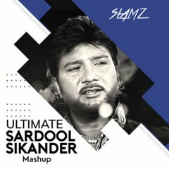 Ultimate Sardool Sikander Mashup | SLAMZ