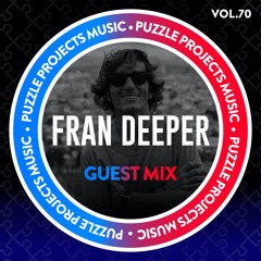 Fran Deeper - PuzzleProjectsMusic Guest Mix Vol.70