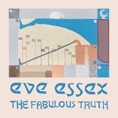 Eve Essex — Honeypot feat. Peter Zummo