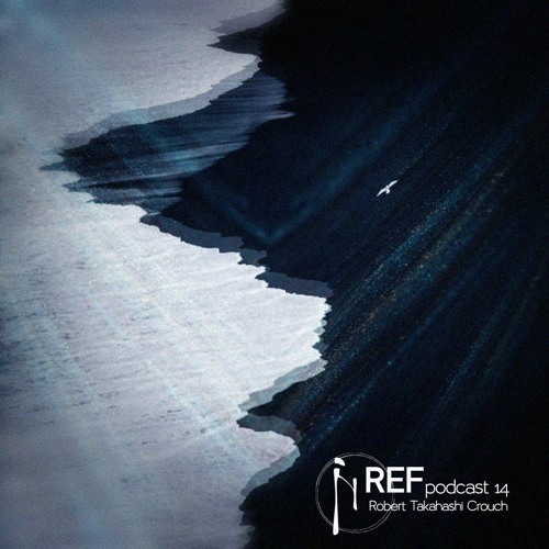 Reflexions podcast 14 - Robert Takahashi Crouch