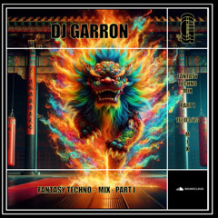 Fantasy Techno Dragon Mix - Part I