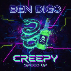 Creepy (Speed Up)