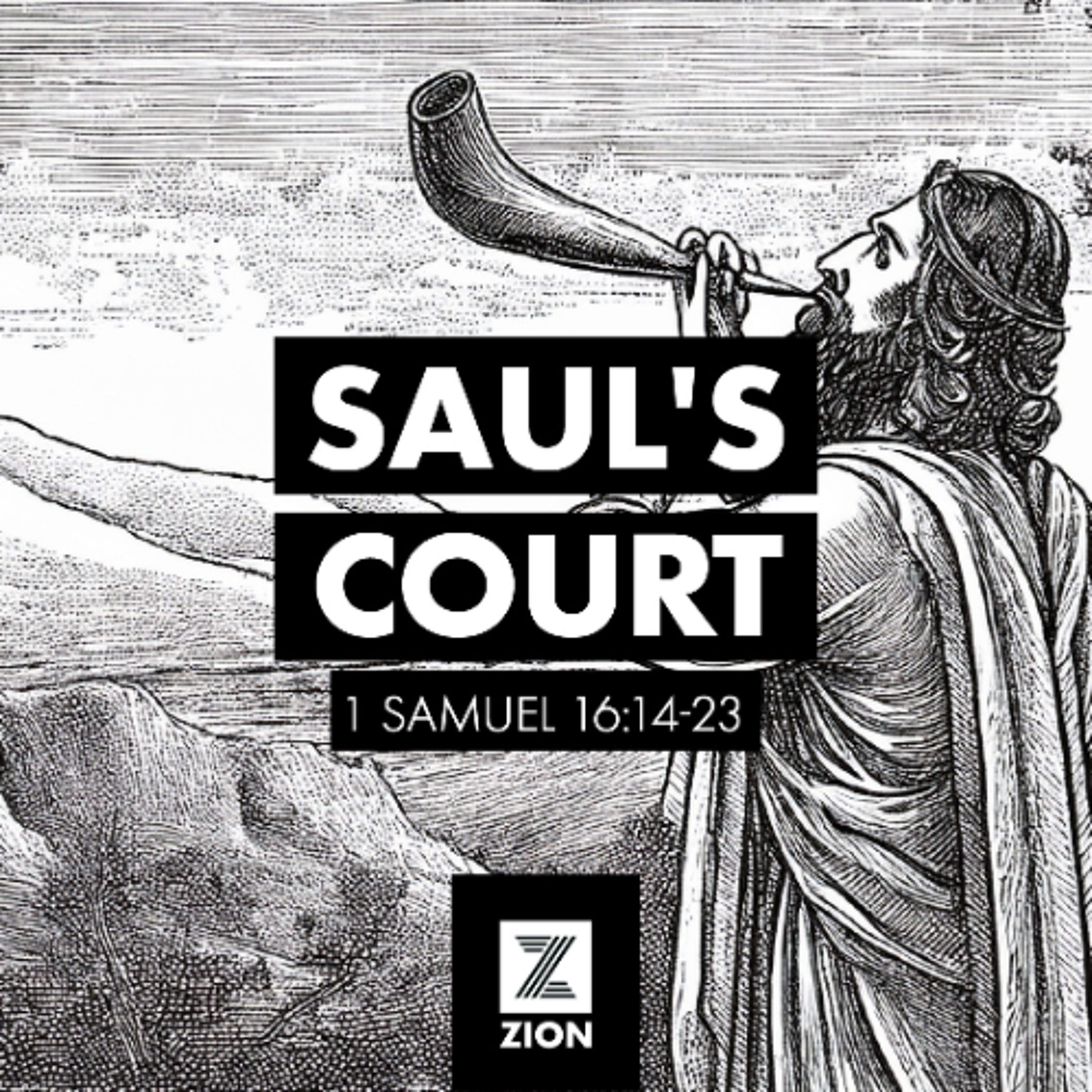 Prophet, Priest, & Judge | Saul’s Court, 1 Samuel 16:14-23 | Week 23 episode artwork