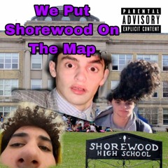 We Put Shorewood On The Map - Gucci Hernandez & 2 Rodz