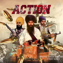 Action| Pritpal Singh Bargari| Street Kings| Revolution Records| New Song 2021