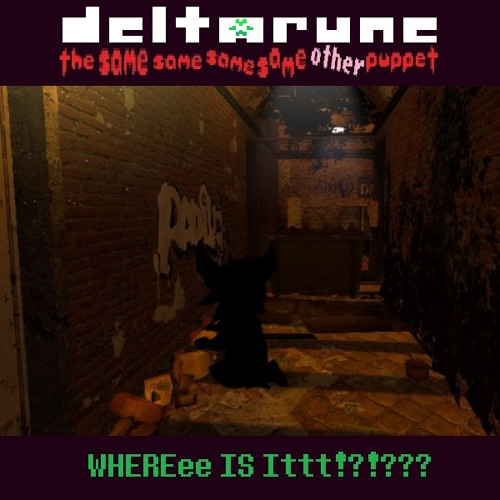 WHEREee IS ittt!?!??? - [Deltarune: TSSSSOP]