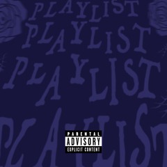 PLAYLIST ft. Sxptmbrr [2wav6k3 x izzymadeit]
