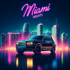 Miami Nights