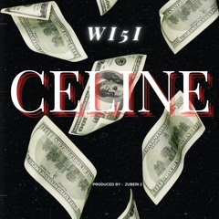 CELINE - WI5I