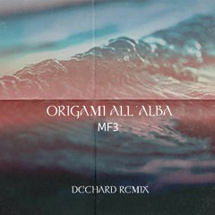 Matteo Paolillo & Clara - Origami All´Alba (Dechard Remix)