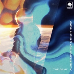 Alan Fitzpatrick & Trent Hadid - The Game