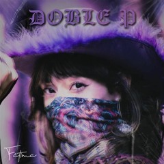 Fátima - Doble P (Original Mix) [DHTM Free Download]