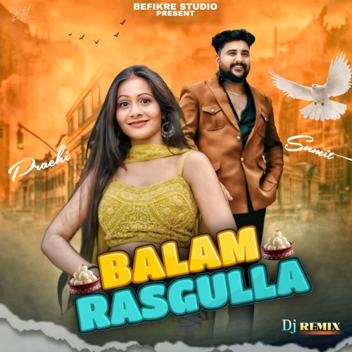 Balam Rasgulla Dj Remix
