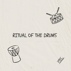 VTEC. - Ritual of the Drums
