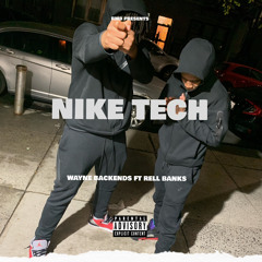 Nike Tech Ft. Rell Banks