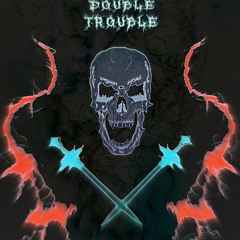 Double Trouble Feat. toobloo (Prod. JETSTAR)