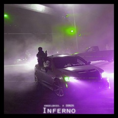 Inferno (with DDN26) (slowed)