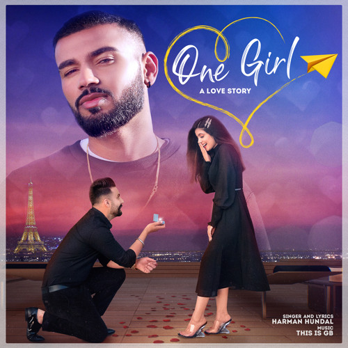 One Girl By Harman Hundal One Girl By Harman Hundal