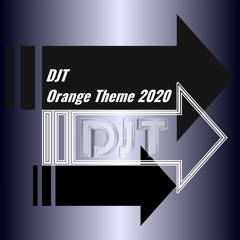 DJT - Orange Theme 2020 (Radio)