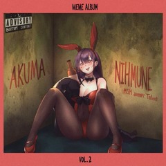 Drunkaloo- Akuma Nihmune