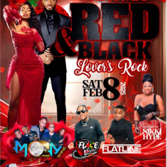 CHROMA RED & BLACK "LOVER'S ROCK" - MOON SHINE/NIKKI HYPE/FLARE/FLATINE @PLUSH, TORONTO 2/8/25