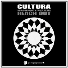 Cultura, Follow Me (CH), Dan Cariati - Reach Out (Original Mix)