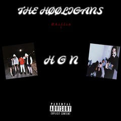 Dkillin & SvG Nate & KCM MYKE - HGN (the hooligans)