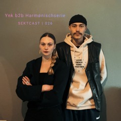 SEKTCAST 026 | Ynk b2b Harmønischserie