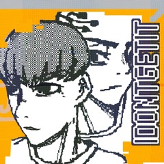 IDONTGETIT ft. jjean