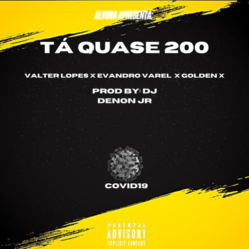 TÁ QUASE 200(hosted by. DjDennon Jr & Kastro Songz)