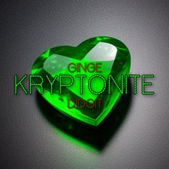 Ginge x D!DGIT - Kryptonite