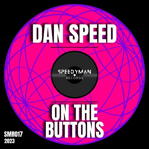 Dan Speed - On The Buttons