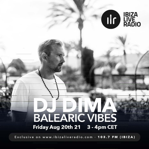 Balearic Vibes August 2021
