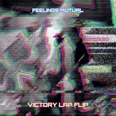 Victory Lap [FM FLIP]