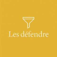Les défendre