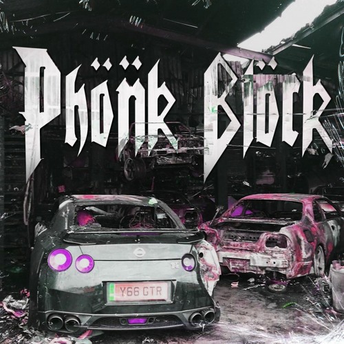 PHONK BLOCK