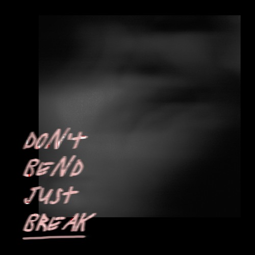 Maschmeyer - Don't Bend Just Break