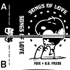 Songs of Love A+B BBPxFOIE